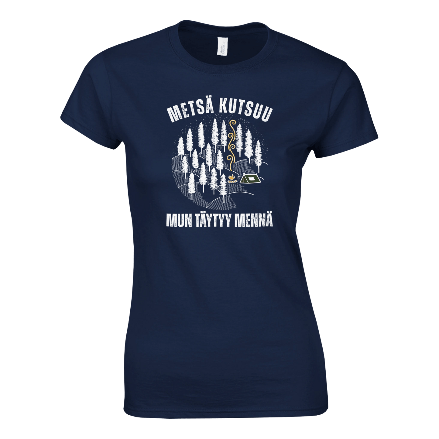 Metsä Kutsuu, Mun Täytyy Mennä - Metsä - Naisten T - paita - Mun Paita