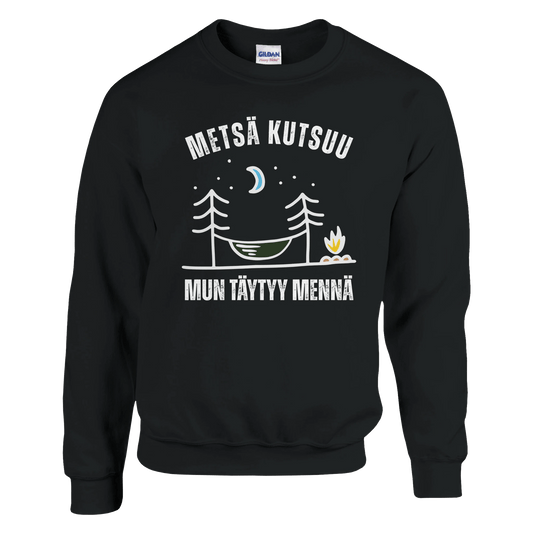 Metsä Kutsuu, Mun Täytyy Mennä - Riippumatto - Collegepaita - Mun Paita