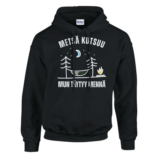 Metsä Kutsuu, Mun Täytyy Mennä - Riippumatto - Huppari - Mun Paita