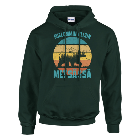 Mielummin Olisin Metsässä Karhu - Huppari - Mun Paita