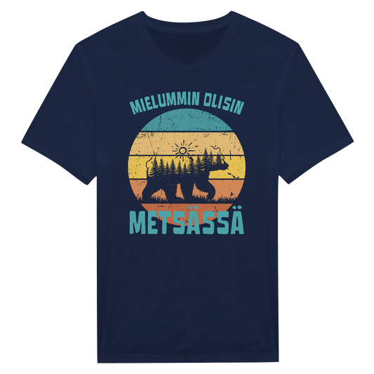 Mielummin Olisin Metsässä Karhu - Miesten T - paita - Mun Paita