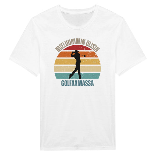 Mieluummin Olisin Golfaamassa - Miesten T - paita - Mun Paita