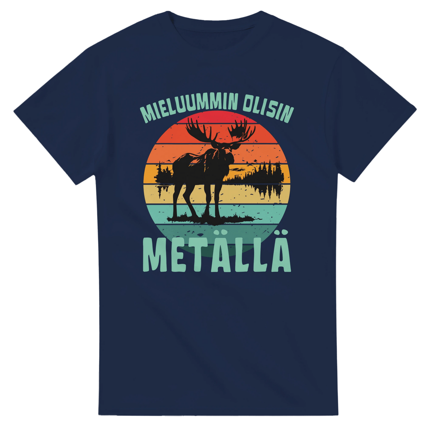 Mieluummin Olisin Metällä - 3XL - 5XL - Mun Paita