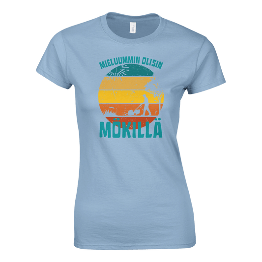 Mieluummin Olisin Mökillä Leikkaamassa Ruohoa - Naisten T - paita - Mun Paita