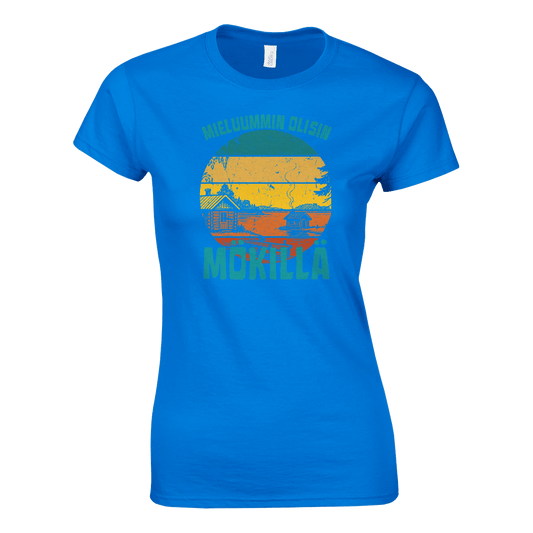 Mieluummin Olisin mökillä Rantasauna - Naisten T - paita - Mun Paita