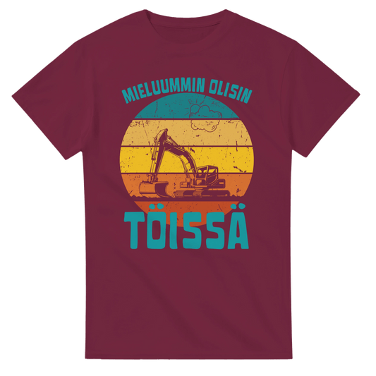 Mieluummin Olisin Töissä (Kaivinkone) - 3XL - 5XL - Mun Paita