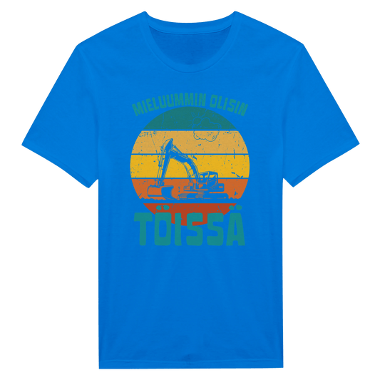 Mieluummin Olisin Töissä (Kaivinkone) - Miesten T - paita - Mun Paita