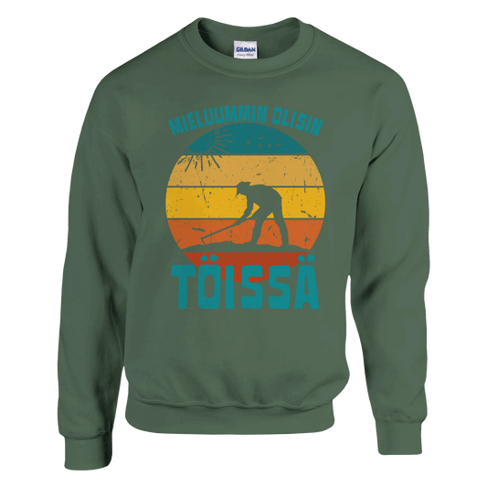 Mieluummin Olisin Töissä (Puutarhuri) - Collegepaita - Mun Paita