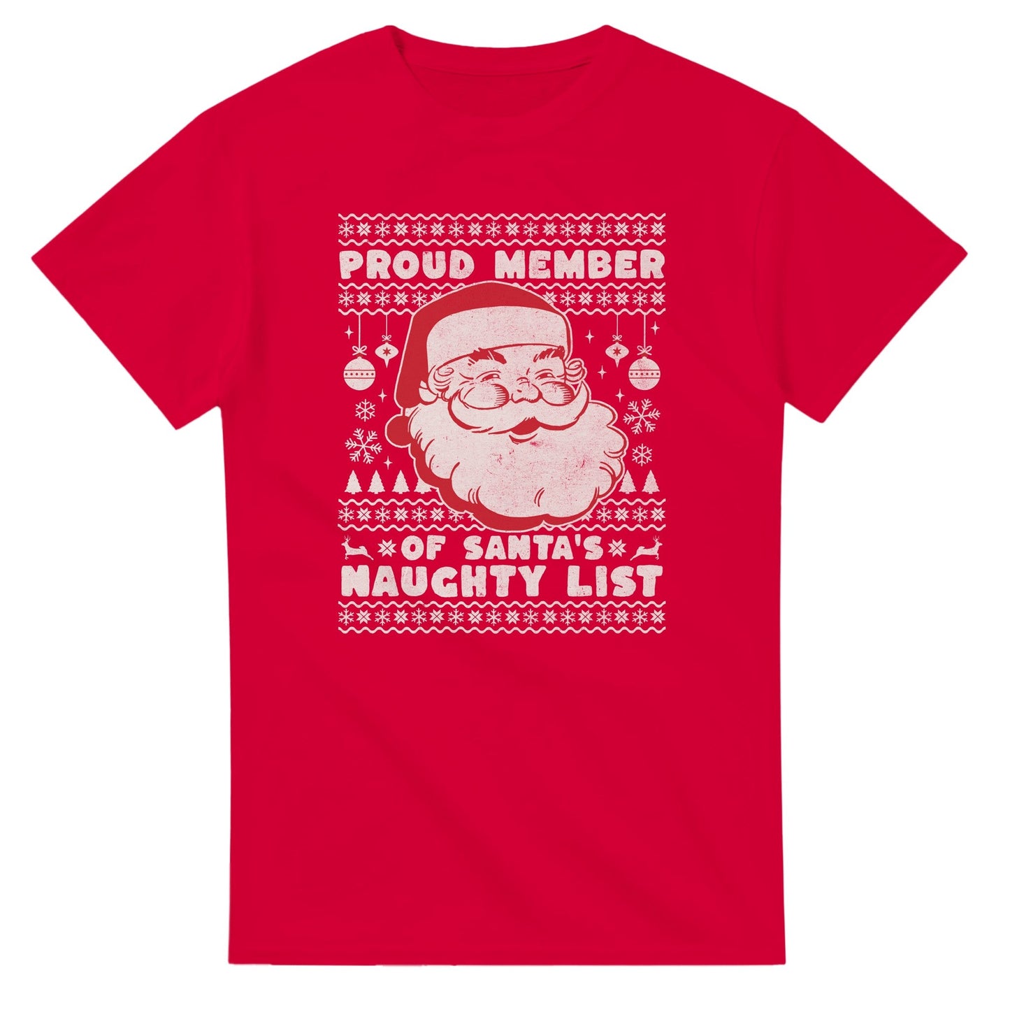 Proud Member of Santa's Naughty List - 3XL - 5XL T - paita - Mun Paita