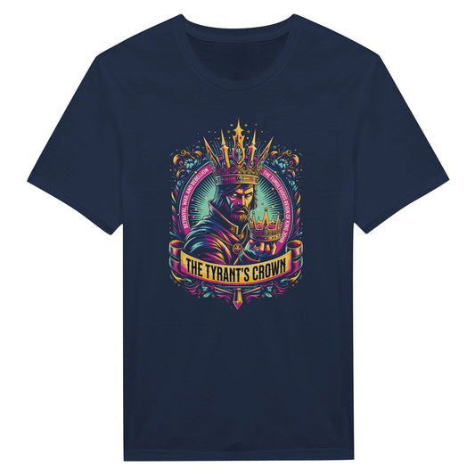 "The Tyrant's Crown" - T - paita - Mun Paita