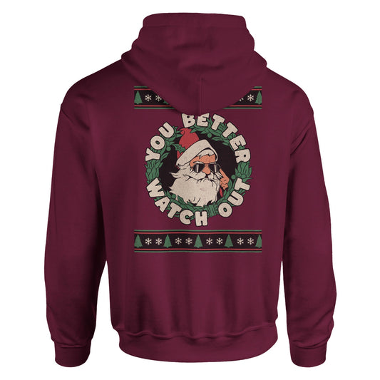 You Better Watch Out - Huppari - Mun Paita