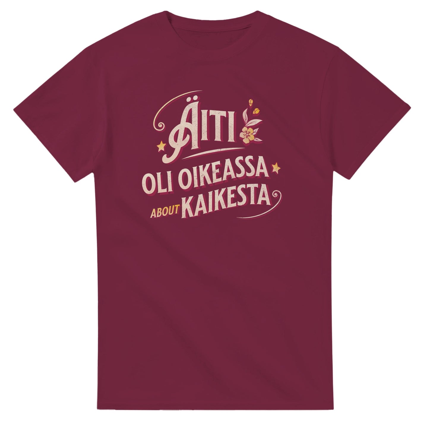 Äiti Oli Oikeassa - 3XL - 5XL T - paita - Mun Paita