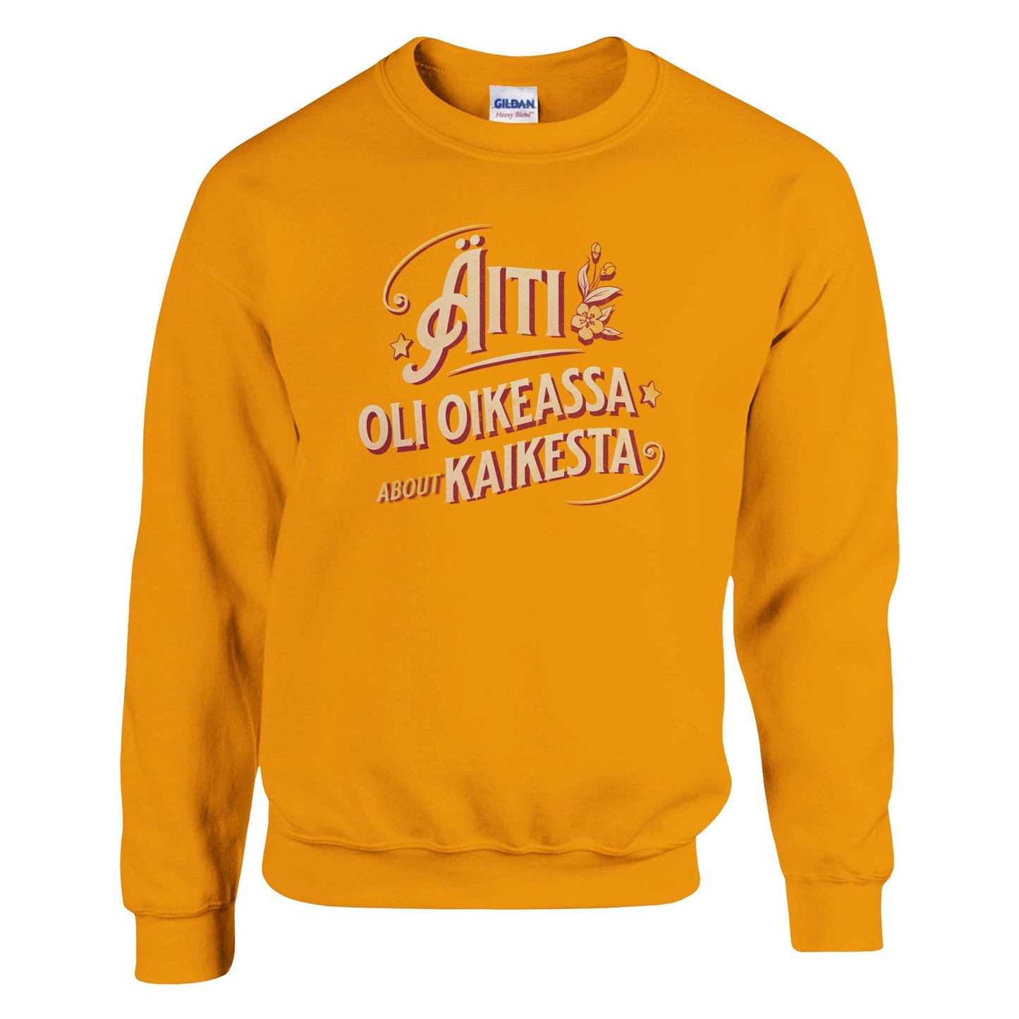 Äiti Oli Oikeassa - Collegepaita - Mun Paita