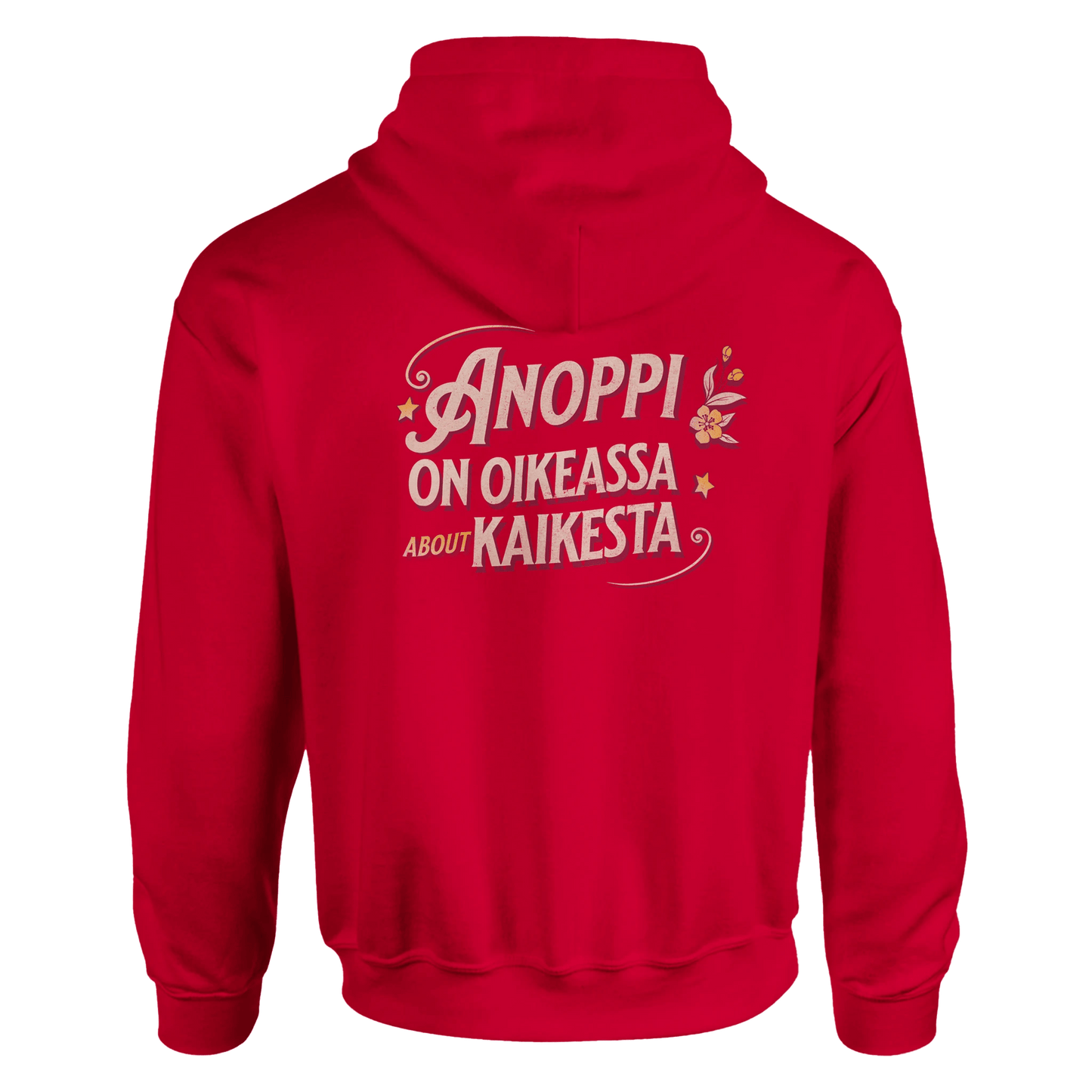 Anoppi On Oikeassa About Kaikesta - Huppari - Mun Paita