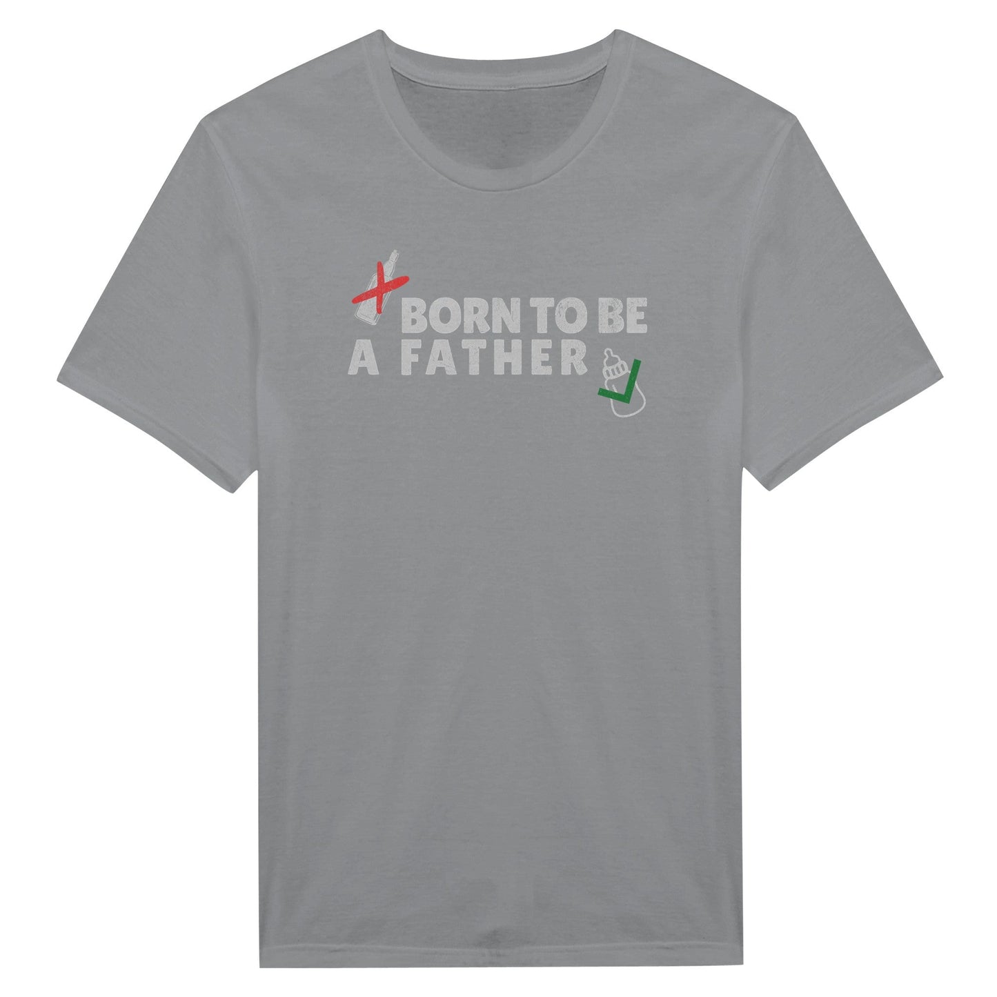 Born to Be a Father - Miesten T - paita - Mun Paita