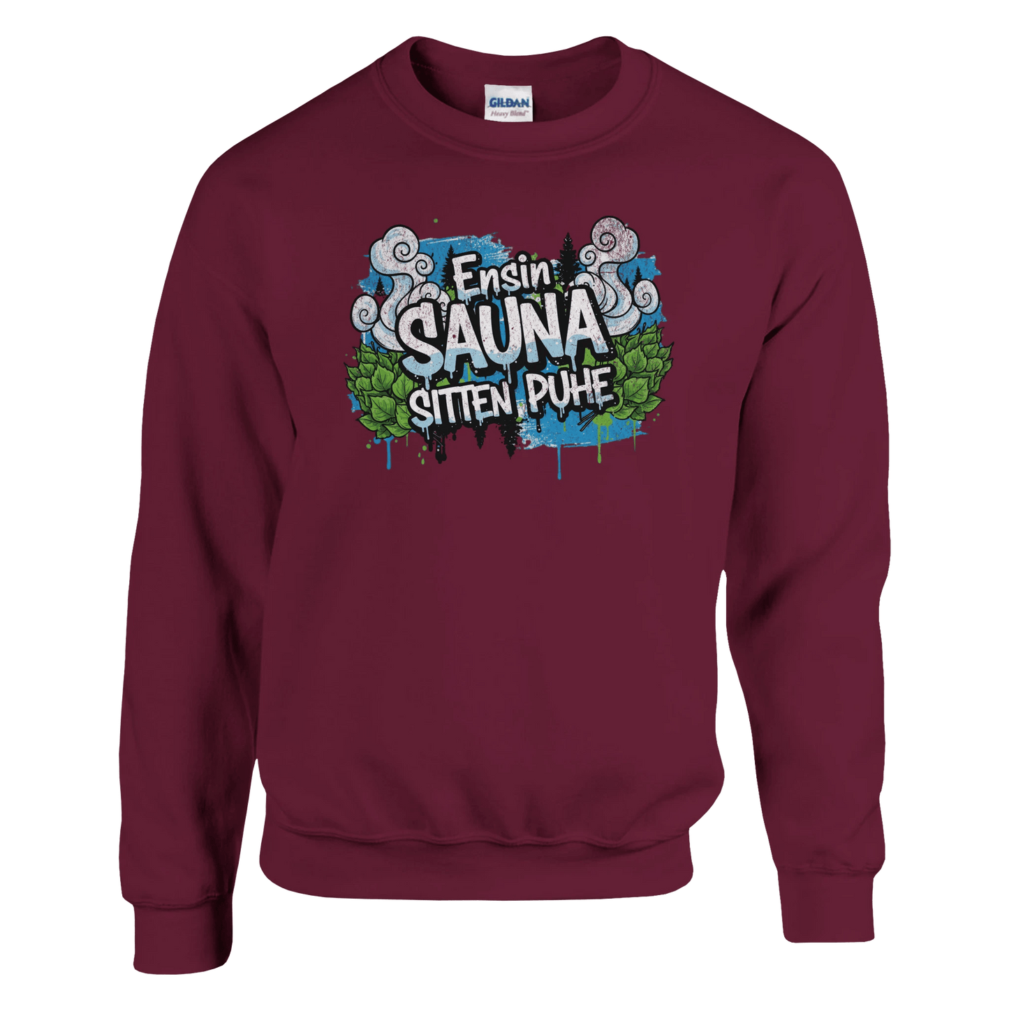 Ensin Sauna, Sitten Puhe - Collegepaita - Mun Paita