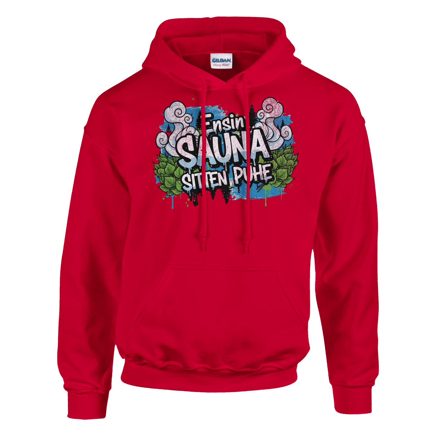 Ensin Sauna, Sitten Puhe - Huppari - Mun Paita