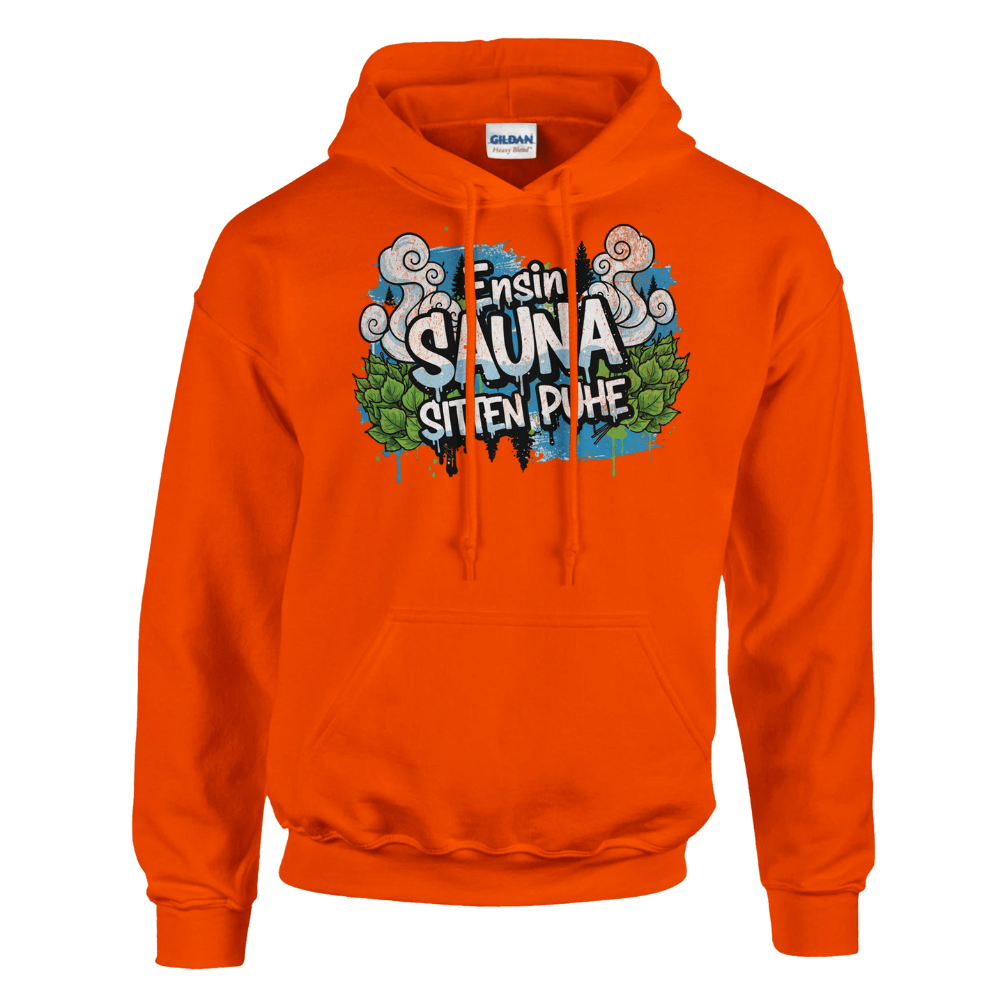 Ensin Sauna, Sitten Puhe - Huppari - Mun Paita