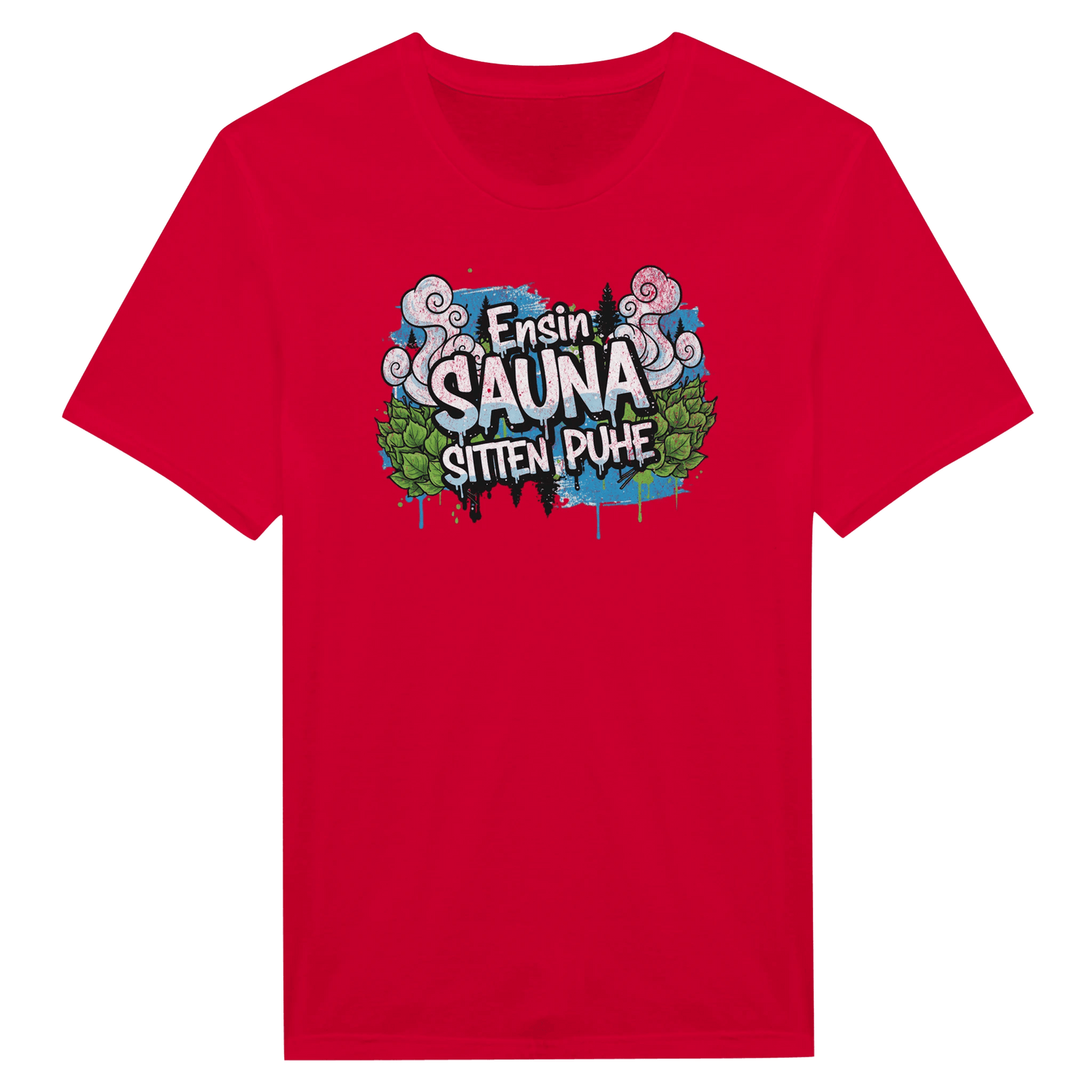 Ensin Sauna, Sitten Puhe - Miesten T - paita - Mun Paita