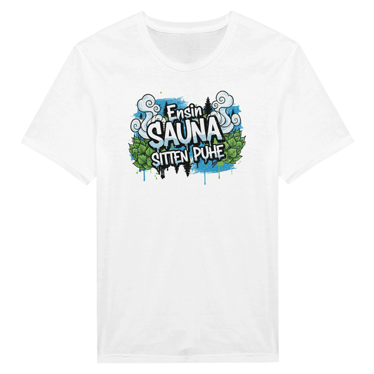 Ensin Sauna, Sitten Puhe - Miesten T - paita - Mun Paita