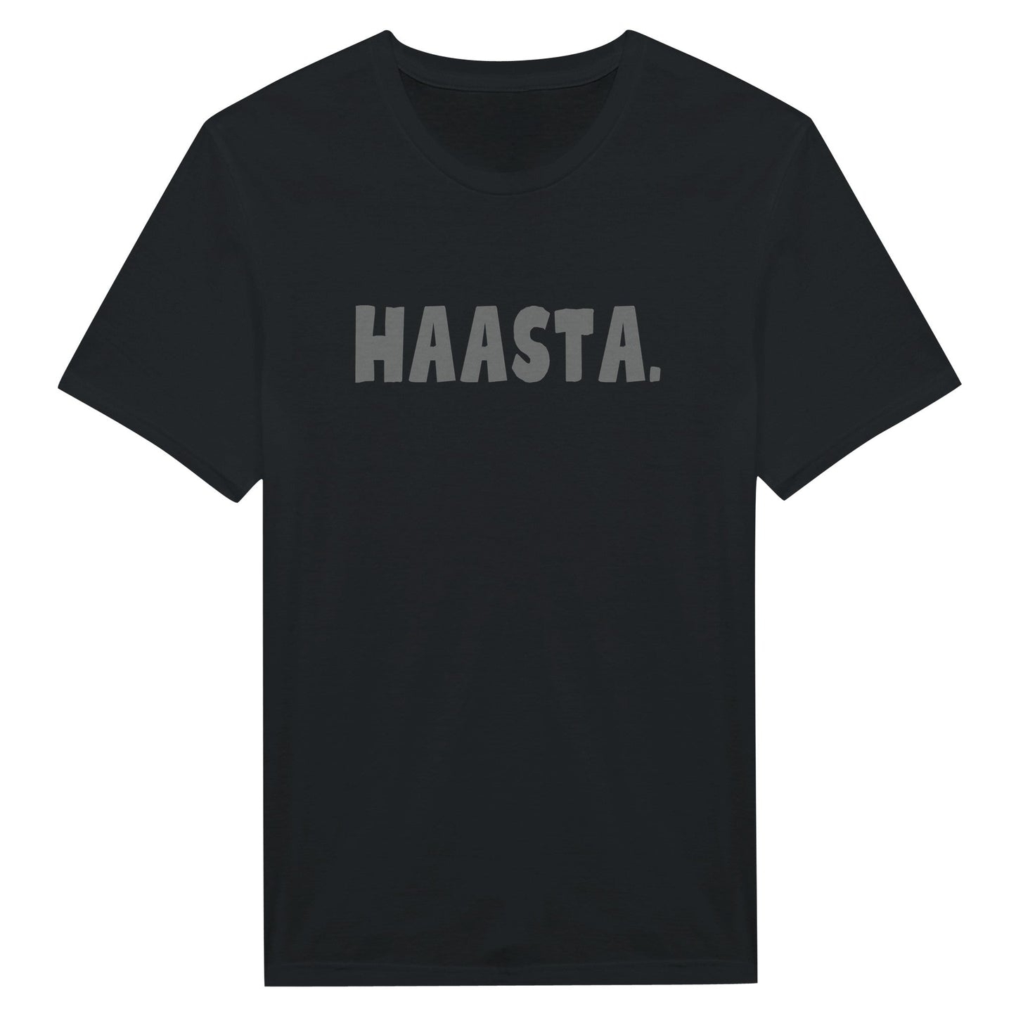 HAASTA. - T - paita - Mun Paita