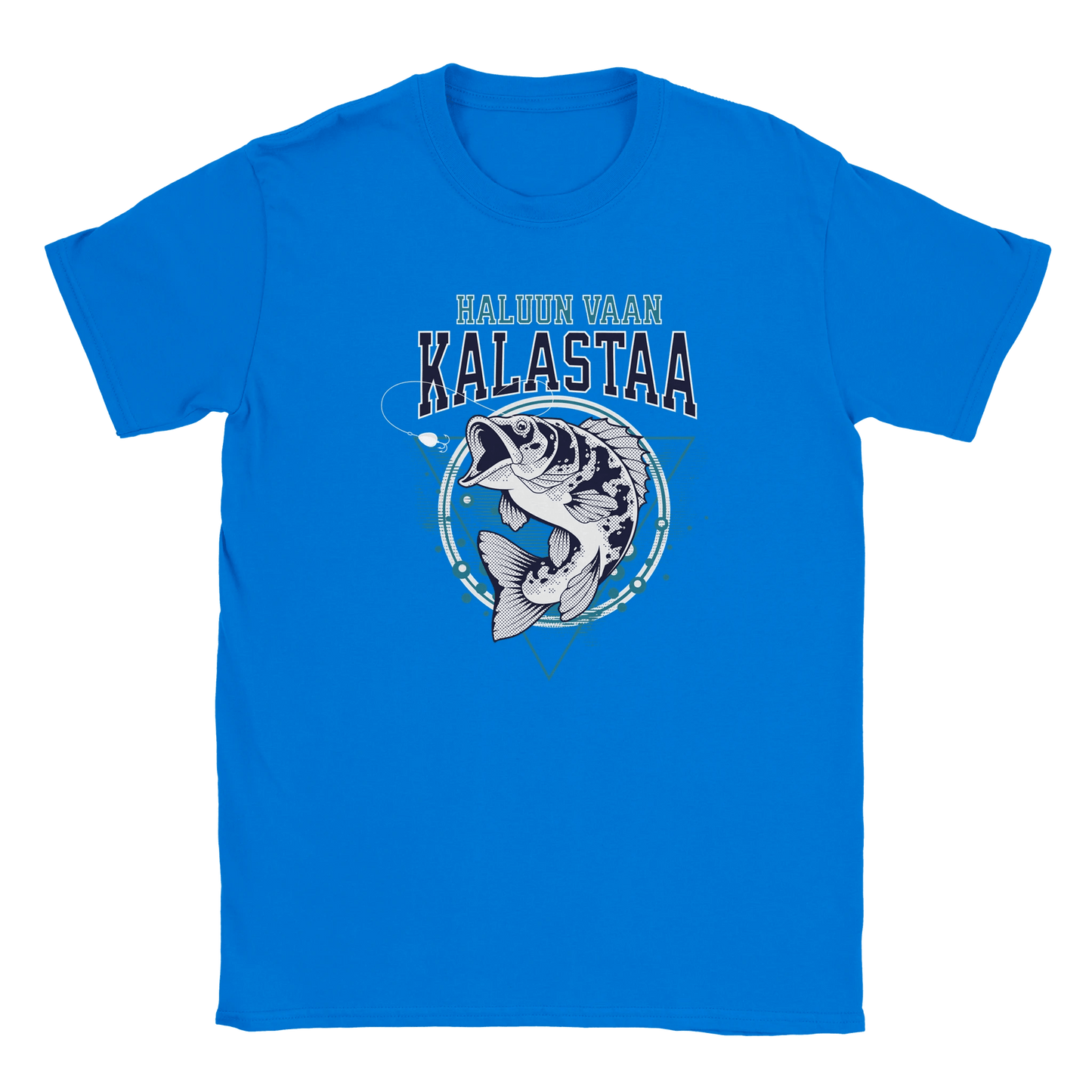 Haluun Vaan Kalastaa - Miesten T - paita - Mun Paita