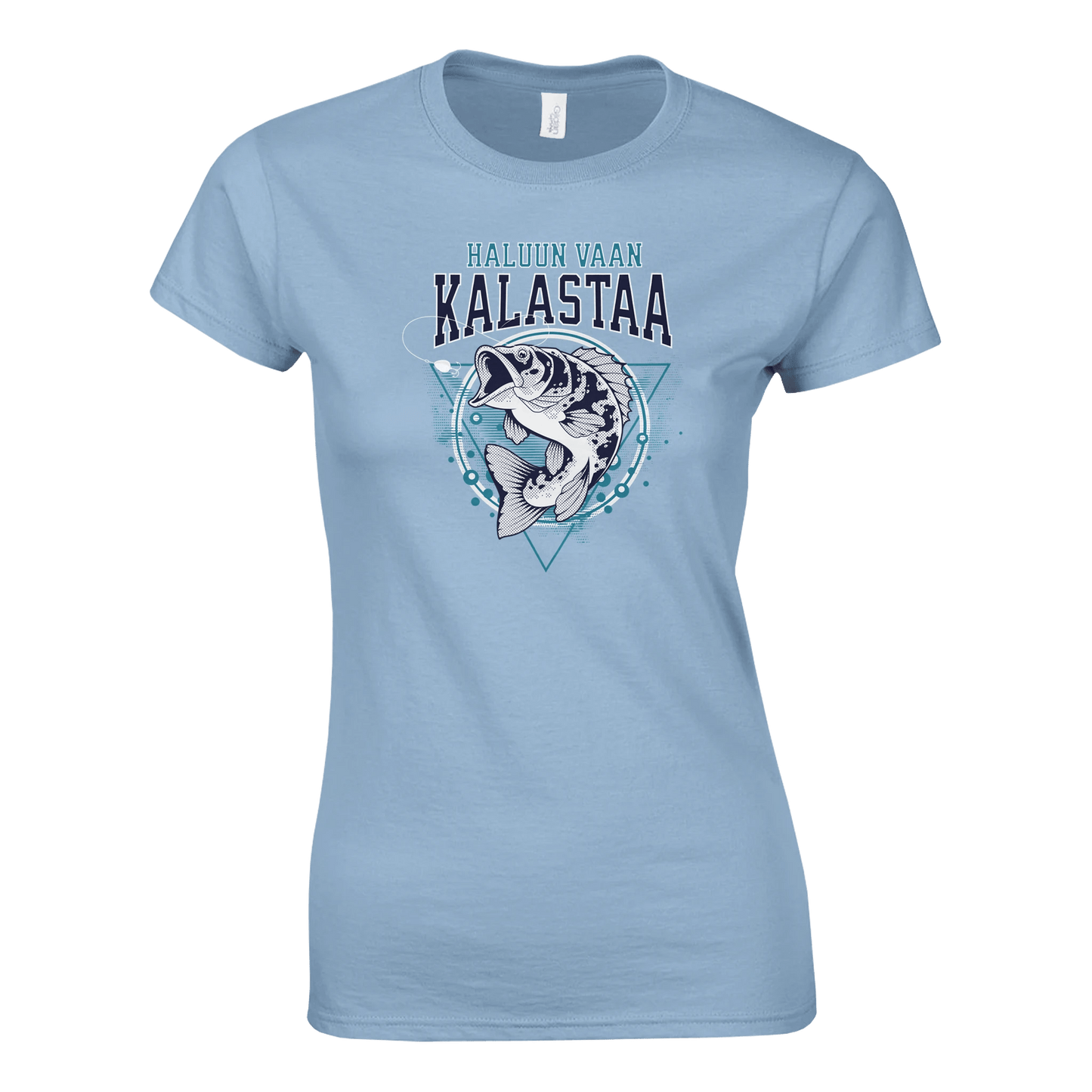 Haluun Vaan Kalastaa - Naisten T - paita - Mun Paita