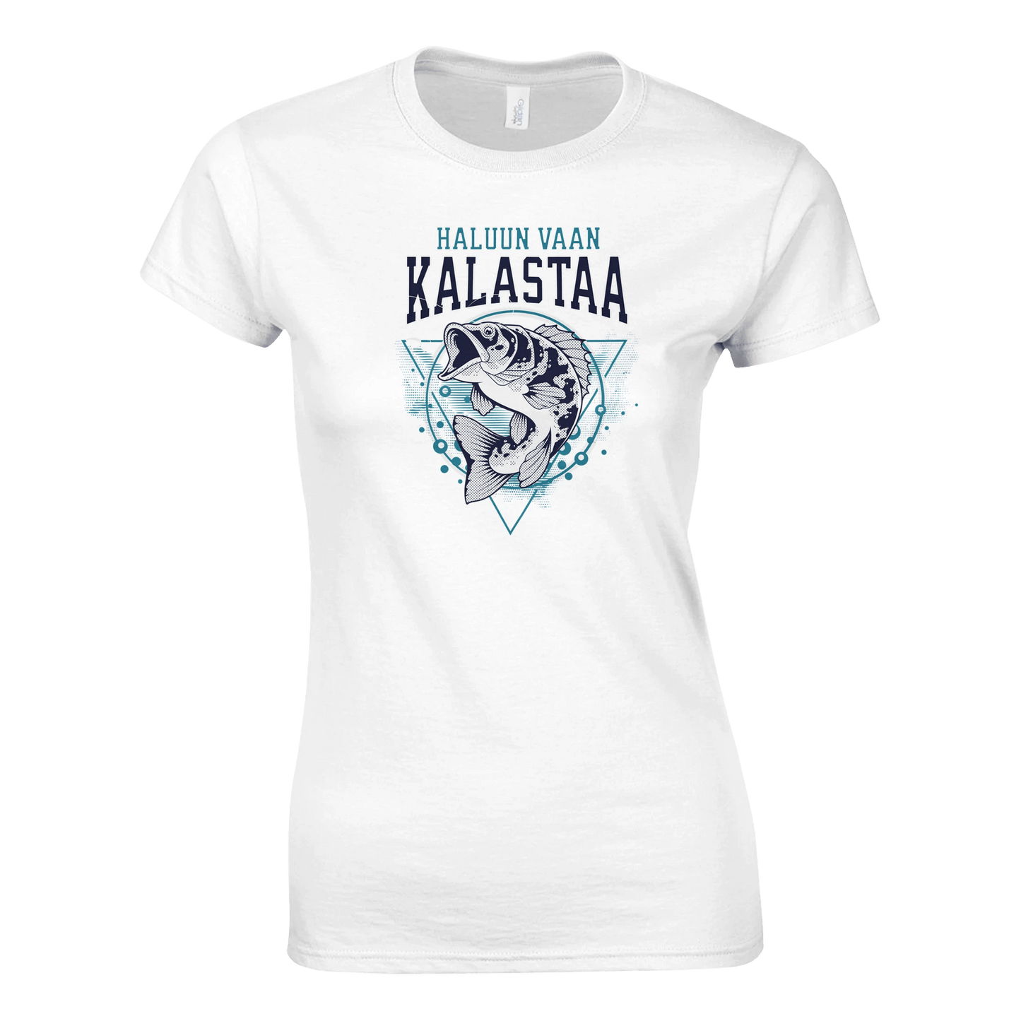 Haluun Vaan Kalastaa - Naisten T - paita - Mun Paita