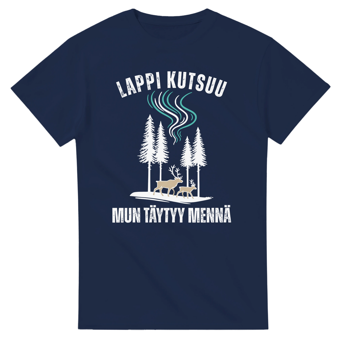 Lappi Kutsuu, Mun Täytyy Mennä - 3XL - 5XL T - paita - Mun Paita