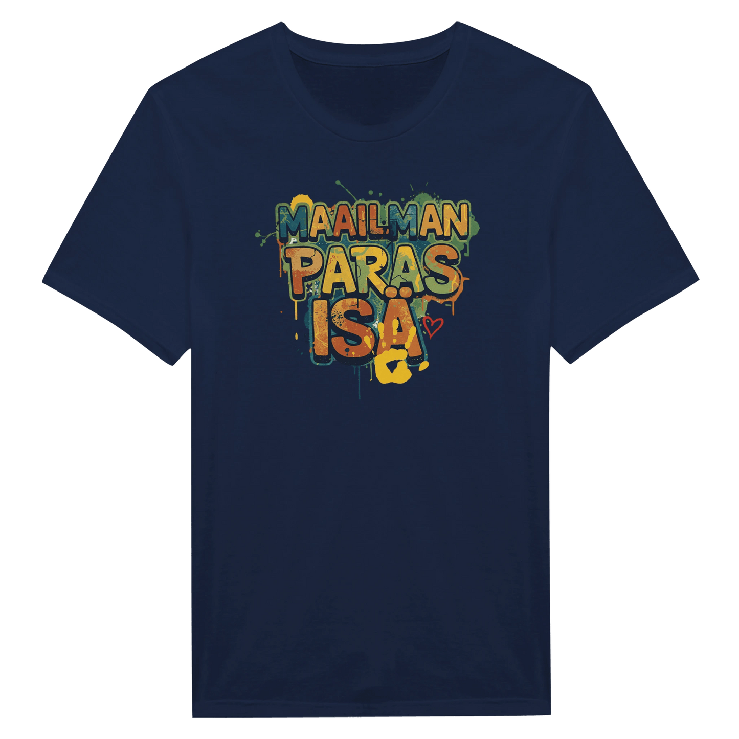 Maailman Paras Isä - Miesten T - paita - Mun Paita