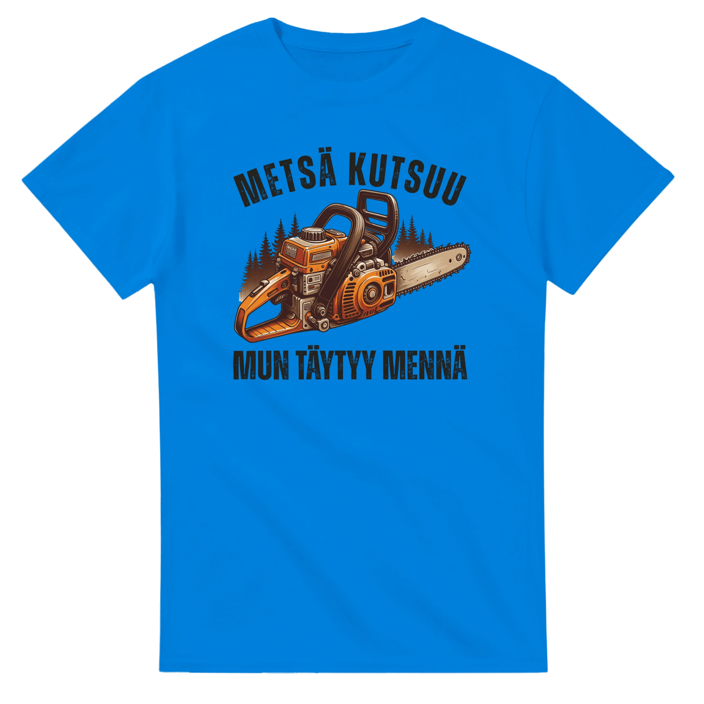 Metsä Kutsuu, Mun Täytyy Mennä - 3XL - 5XL T - paita - Mun Paita