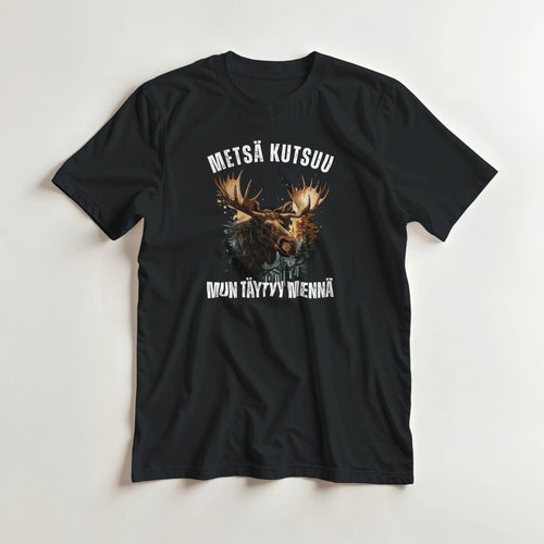 Metsä Kutsuu, Mun Täytyy Mennä - Hirvi - 3XL - 5XL T - paita - Mun Paita