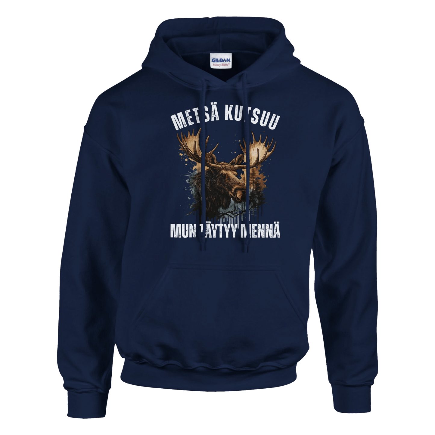 Metsä Kutsuu, Mun Täytyy Mennä - Hirvi - Huppari - Mun Paita