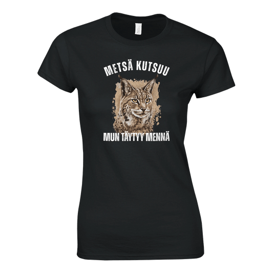 Metsä Kutsuu, Mun Täytyy Mennä - Ilves - Naisten T - paita - Mun Paita