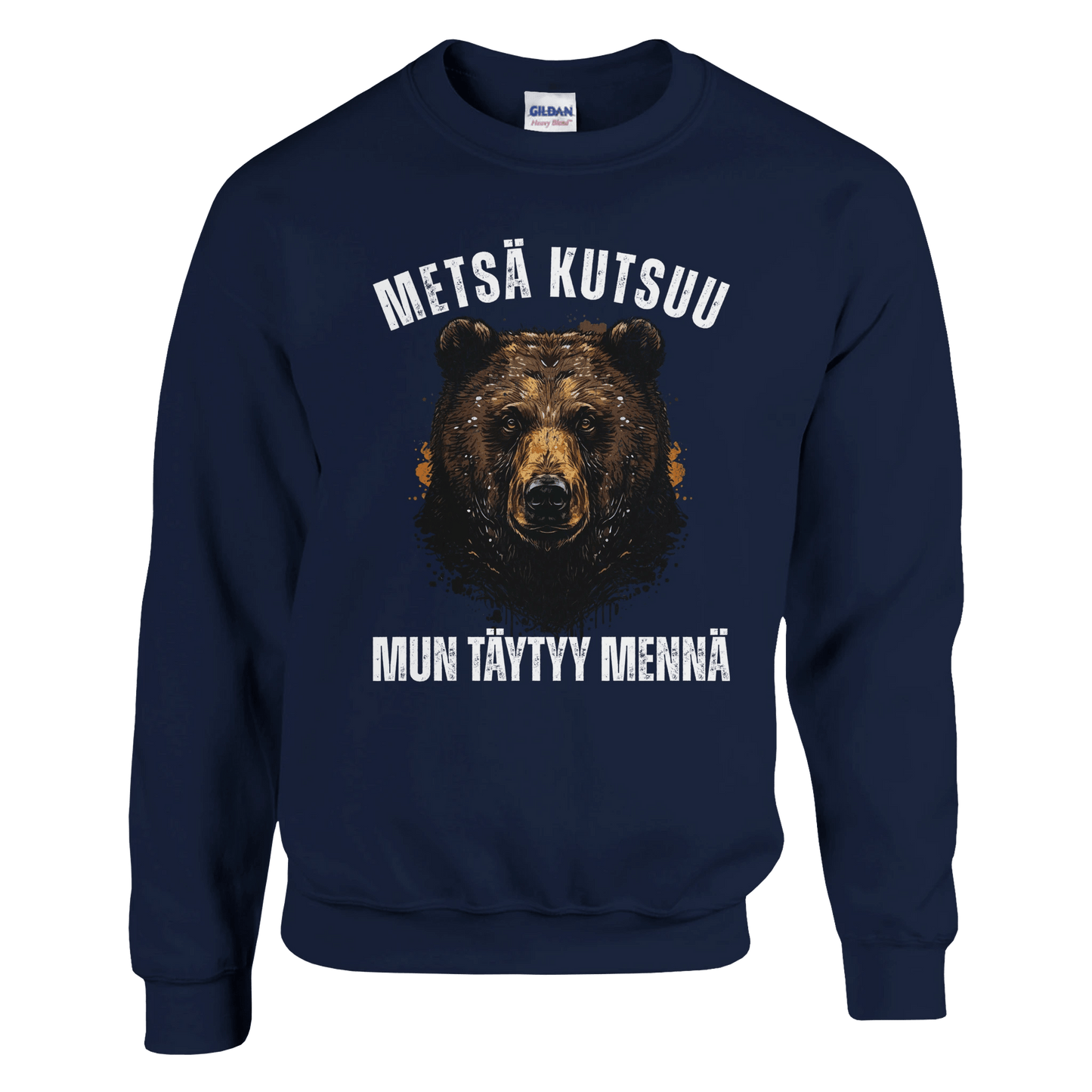 Metsä Kutsuu, Mun Täytyy Mennä - Karhu - Collegepaita - Mun Paita