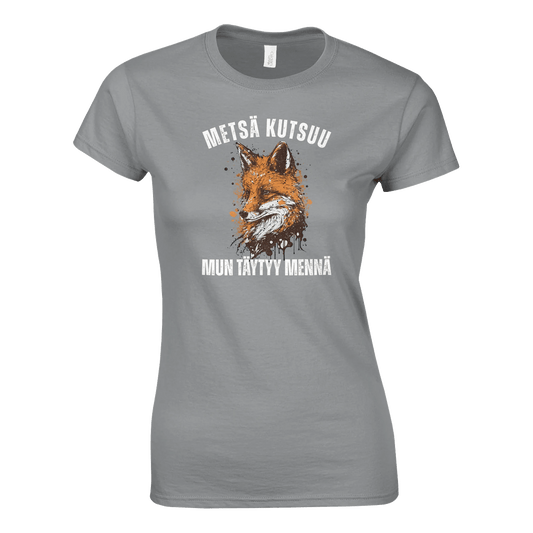 Metsä Kutsuu, Mun Täytyy Mennä - Kettu - Naisten T - paita - Mun Paita