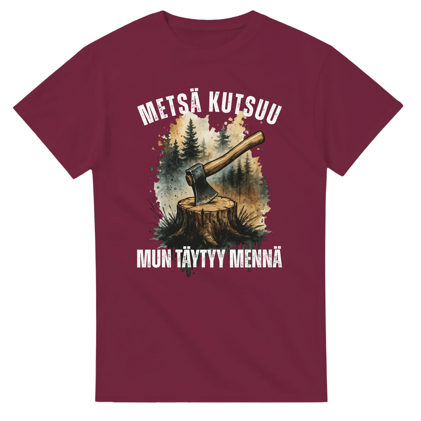 Metsä Kutsuu, Mun Täytyy Mennä - Kirves - 3XL - 5XL T - paita - Mun Paita