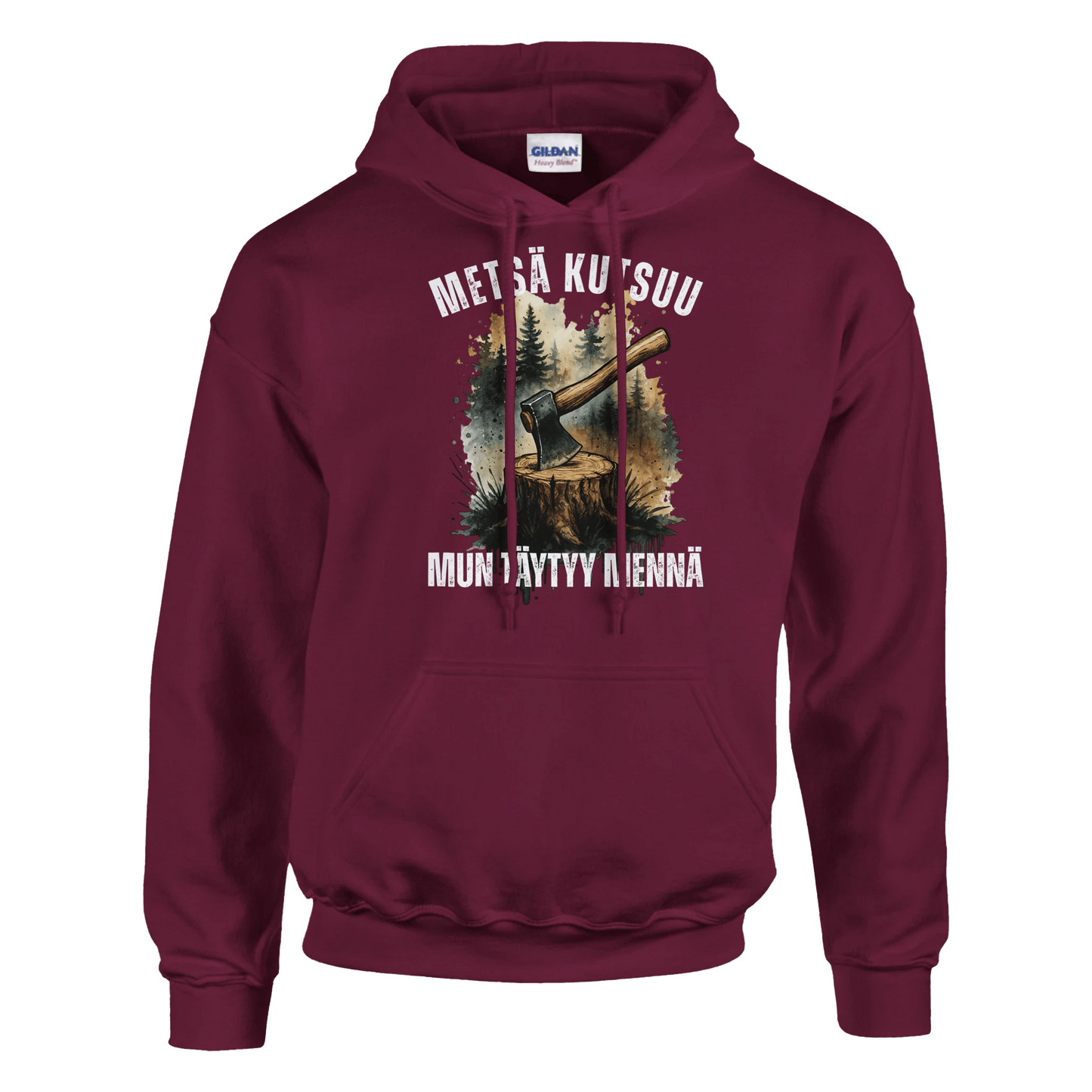 Metsä Kutsuu, Mun Täytyy Mennä - Kirves - Huppari - Mun Paita