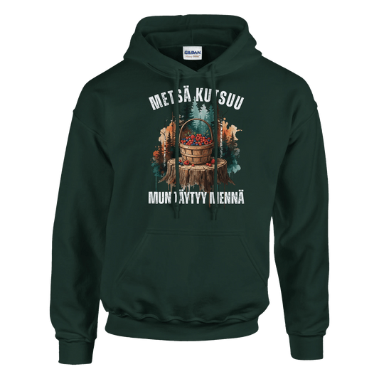Metsä Kutsuu, Mun Täytyy Mennä - Marjat - Huppari - Mun Paita