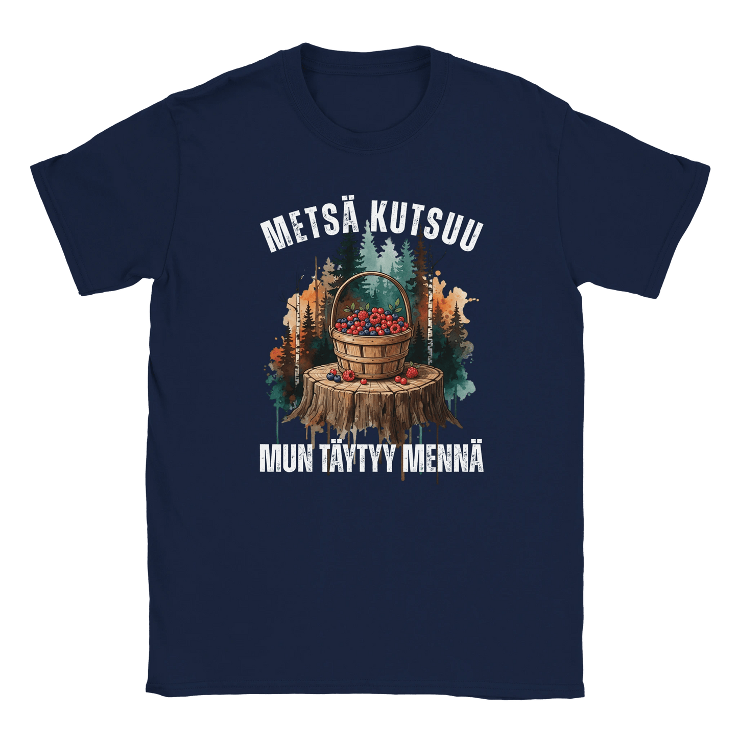 Metsä Kutsuu, Mun Täytyy Mennä - Marjat - Miesten T - paita - Mun Paita
