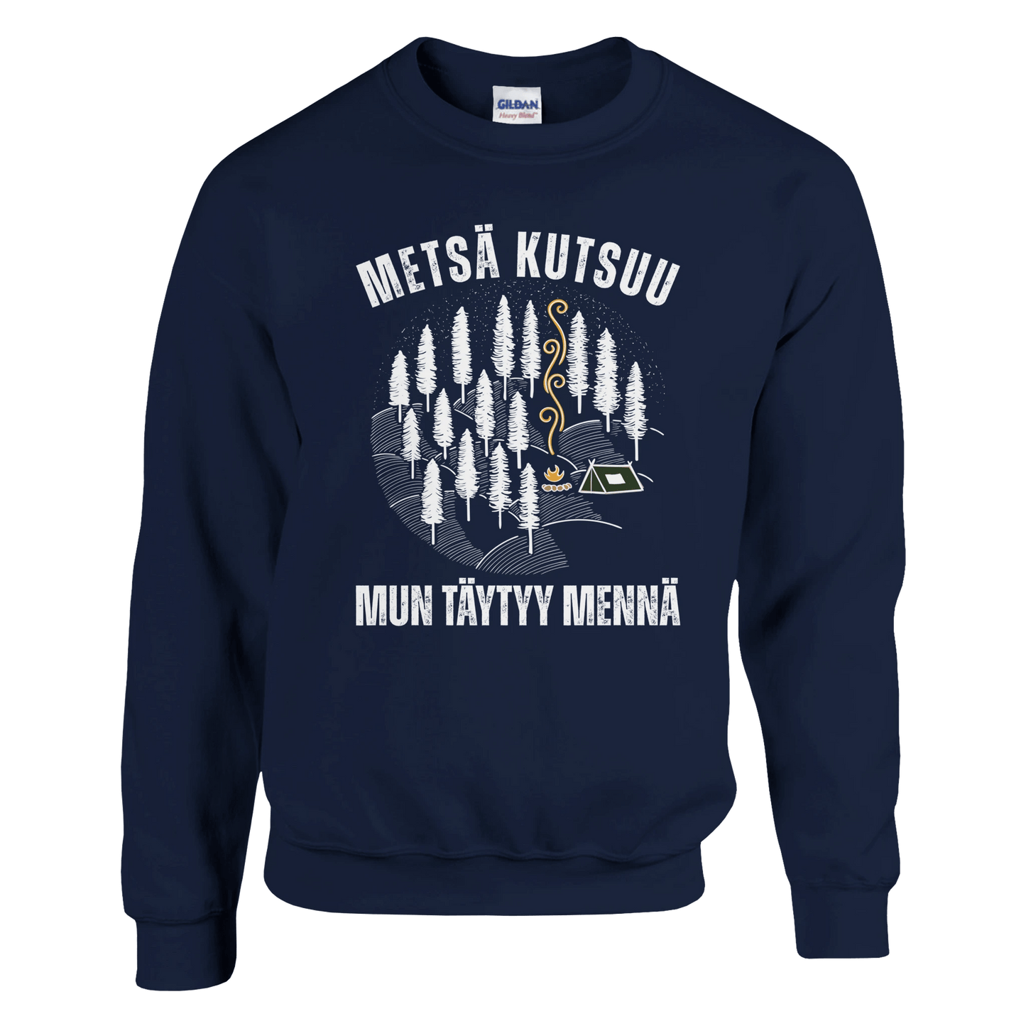 Metsä Kutsuu, Mun Täytyy Mennä - Metsä - Collegepaita - Mun Paita