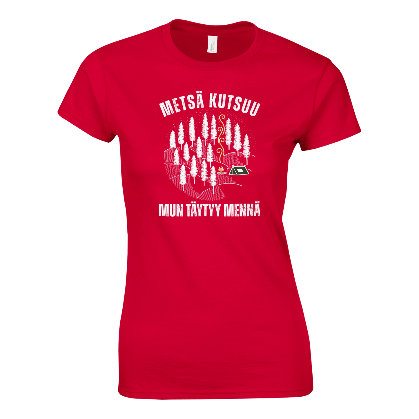 Metsä Kutsuu, Mun Täytyy Mennä - Metsä - Naisten T - paita - Mun Paita