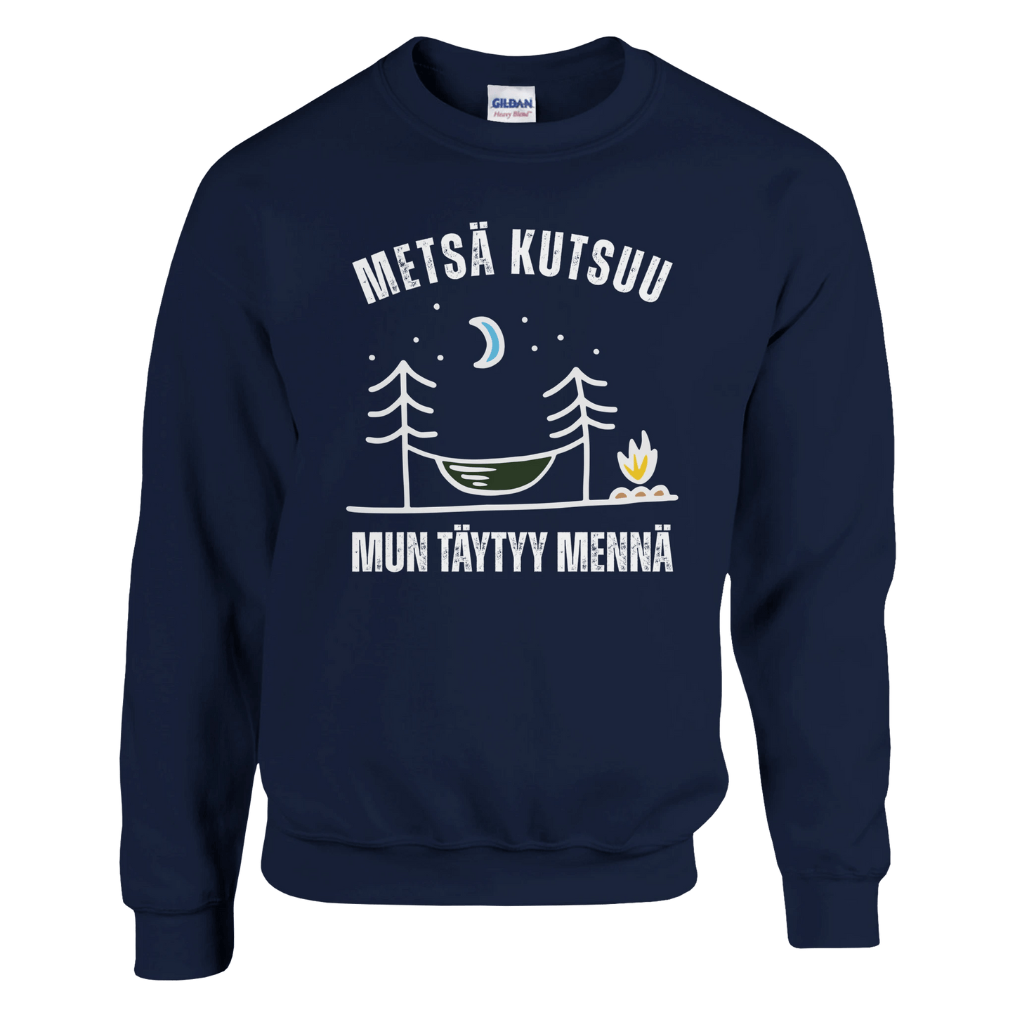 Metsä Kutsuu, Mun Täytyy Mennä - Riippumatto - Collegepaita - Mun Paita