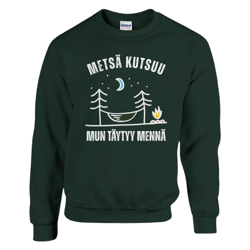 Metsä Kutsuu, Mun Täytyy Mennä - Riippumatto - Collegepaita - Mun Paita