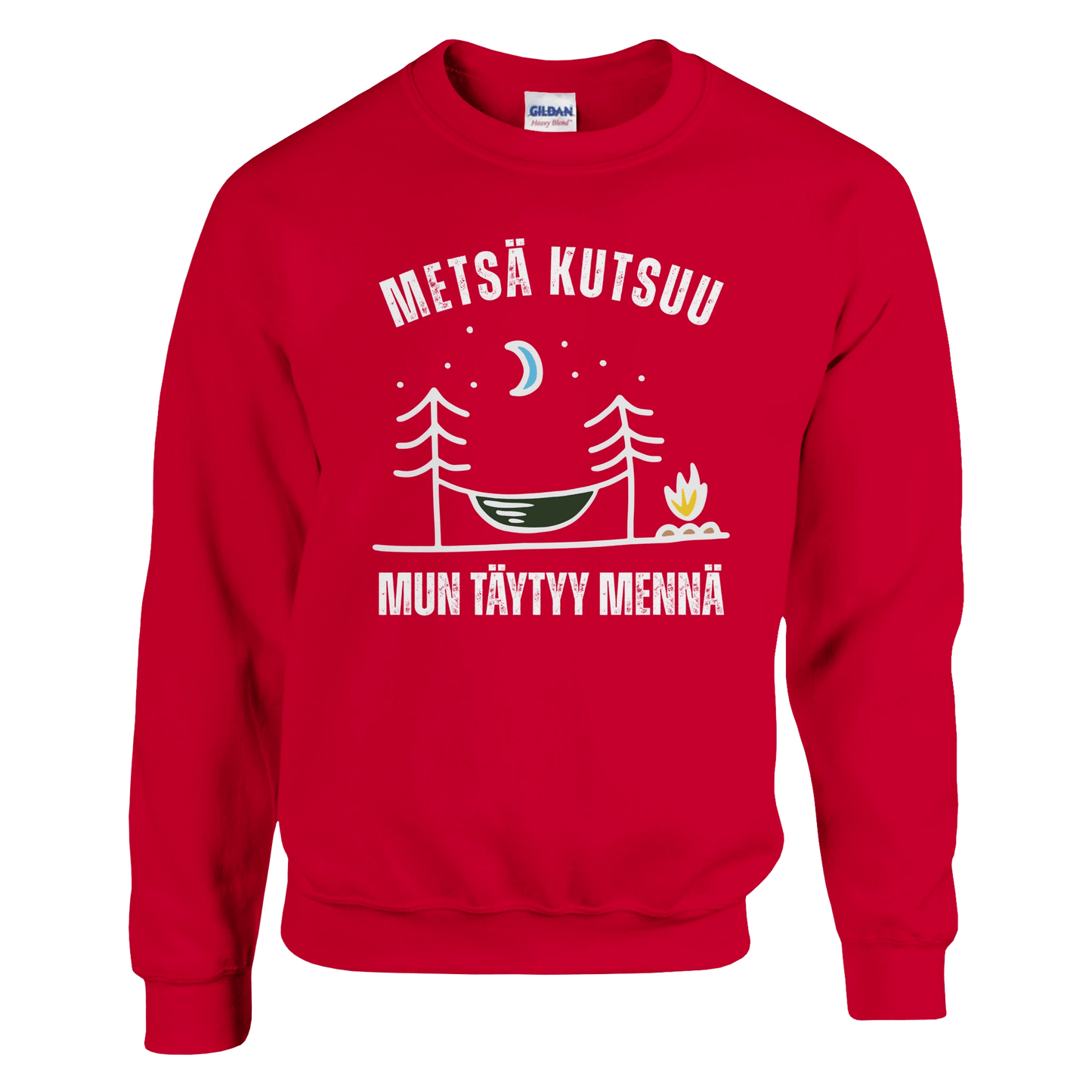 Metsä Kutsuu, Mun Täytyy Mennä - Riippumatto - Collegepaita - Mun Paita