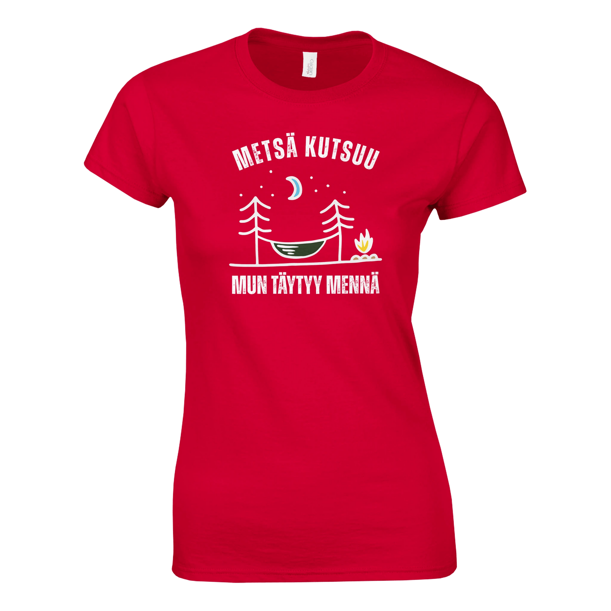 Metsä Kutsuu, Mun Täytyy Mennä - Riippumatto - Naisten T - paita - Mun Paita