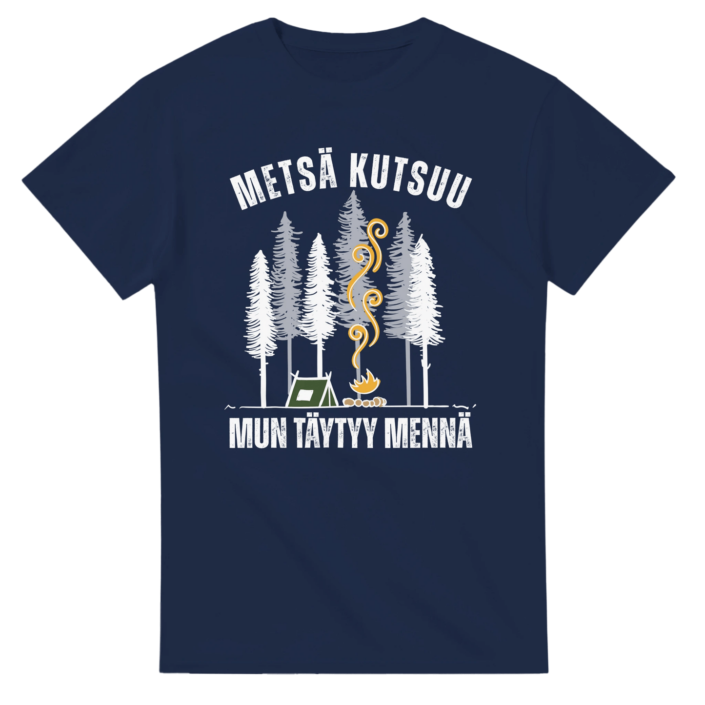Metsä Kutsuu, Mun Täytyy Mennä - Teltta - 3XL - 5XL T - paita - Mun Paita