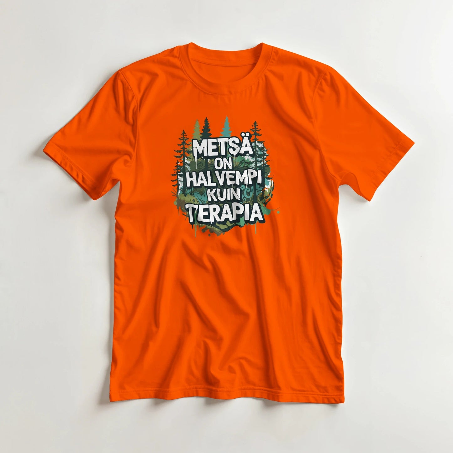Metsä On Halvempi Kuin Terapia - 3XL - 5XL T - paita - Mun Paita