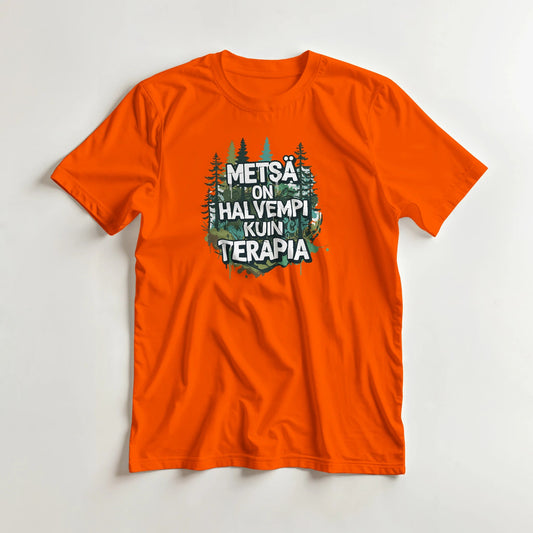Metsä On Halvempi Kuin Terapia - 3XL - 5XL T - paita - Mun Paita