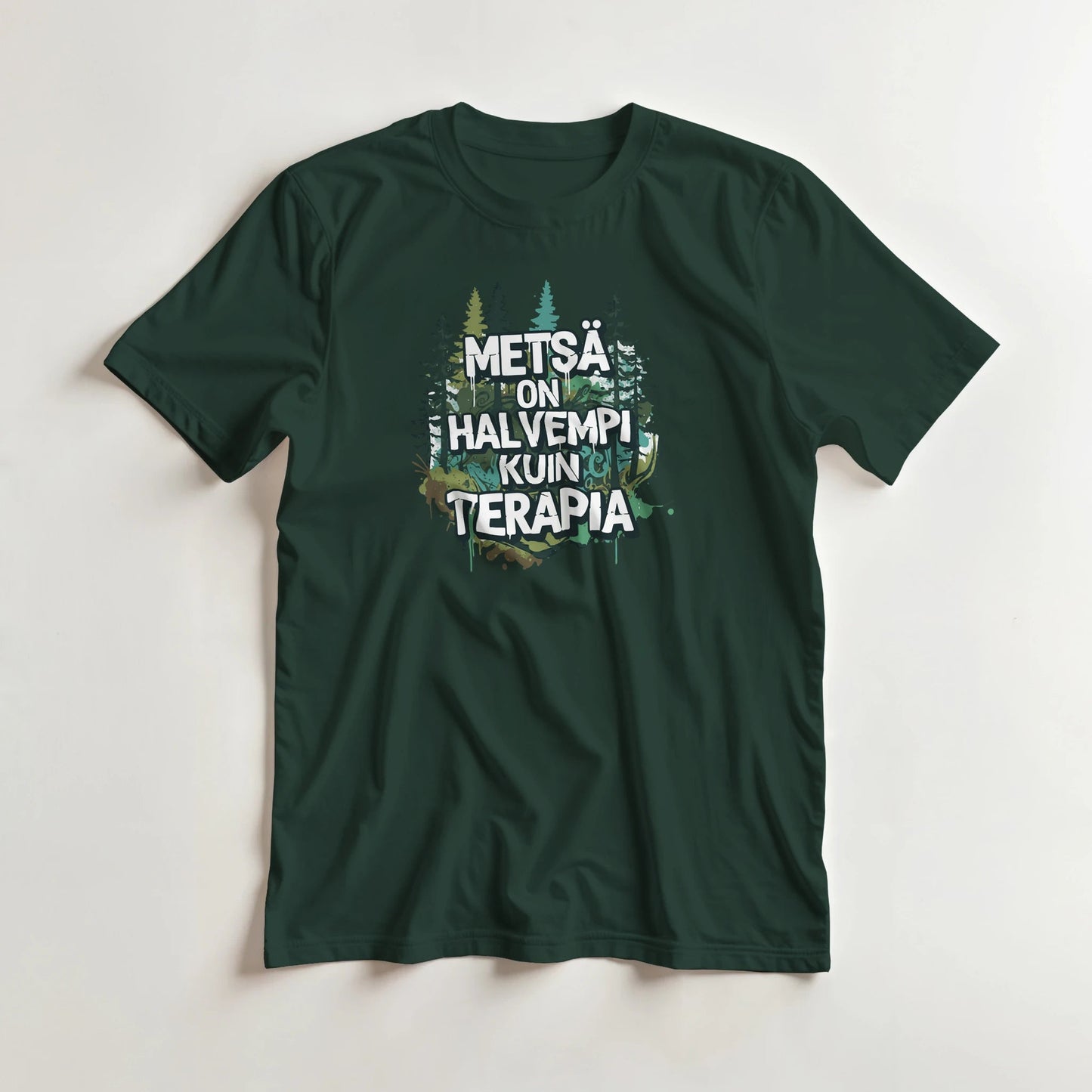 Metsä On Halvempi Kuin Terapia - 3XL - 5XL T - paita - Mun Paita